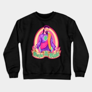 Baja Be Thy Blast Crewneck Sweatshirt